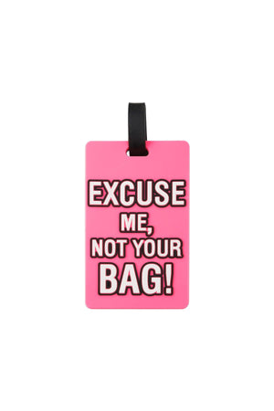 Tag Troller "Excuse me, not your bag!"-1